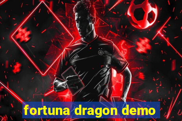 fortuna dragon demo